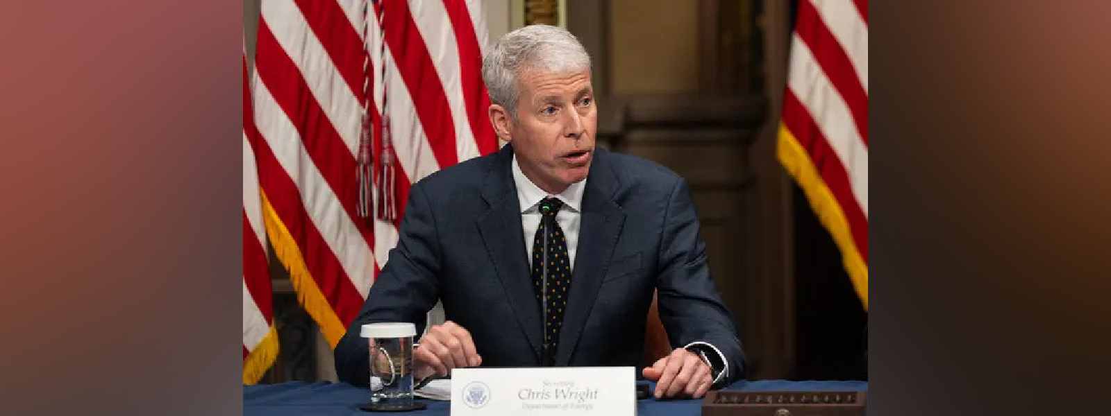 අමෙරිකාවේ බලශක්ති ලේකම්ගෙන් ප්‍රකාශයක්